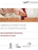 Observatorio PyME de la construcción  - Relevamiento 2010/2011 - Resultados Finales