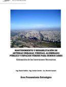 Mantenimiento y rehabilitación de arterias urbanas, veredas, alumbrado público y espacios verdes para Buenos Aires