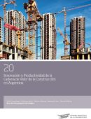 Innovación y productividad de la cadena de valor de la construcción en Argentina