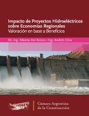 Impacto de proyectos hidroeléctricos sobre economías regionales