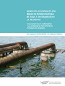 Beneficios económicos por obras de infraestructura de agua y saneamiento en la Argentina