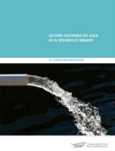 Gestión sostenible del agua en el desarrollo urbano