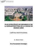 Plan estratégico de desarrollo de la infraestructura de la Ciudad de Buenos Aires. Capítulo institucional